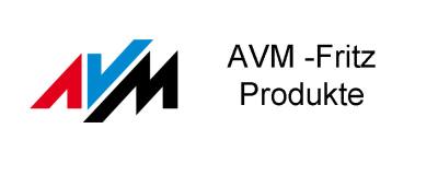 AVM- Fritz! Produkte