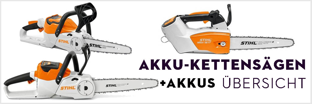 Übersicht: Akku-Kettensägen und Akkus von STIHL - Infos