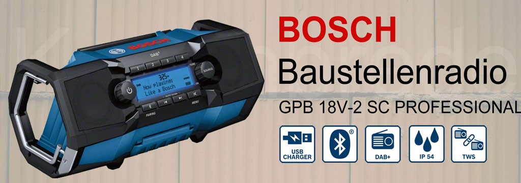 Neu im Shop: Baustellenradio Bosch GPB  18V-2 SC