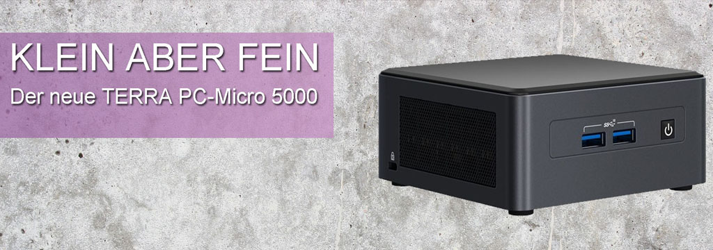 Neu: TERRA PC-Micro 5000 SILENT GREENLINE