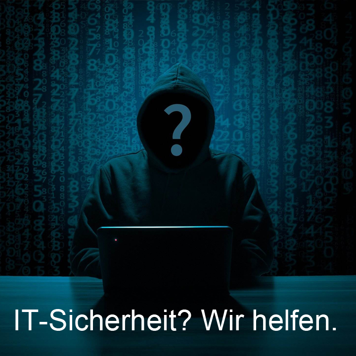 IT-Sicherheit? Wir helfen. Hacker im dunklen Sweatshirt.