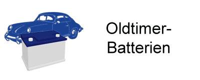 Oldtimer-Batterien